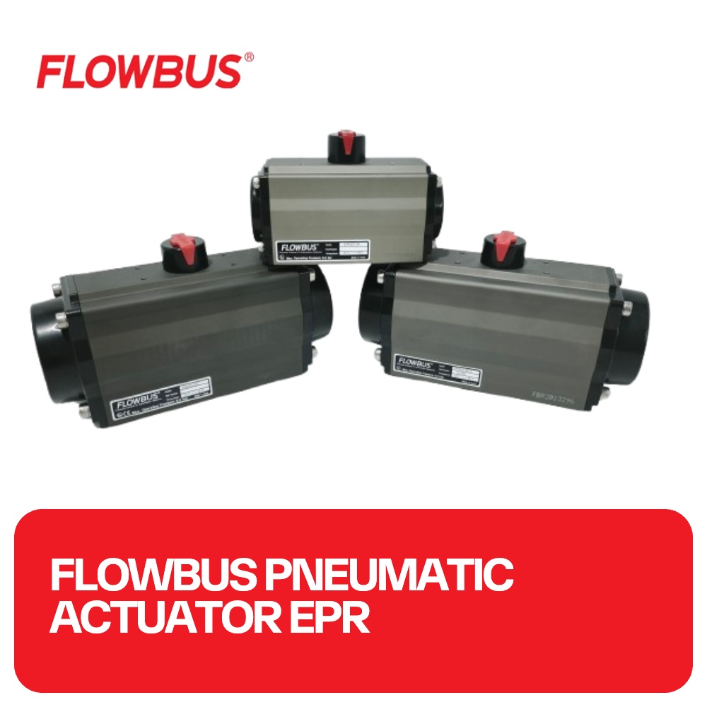 Flowbus Pneumatic Actuator EPR