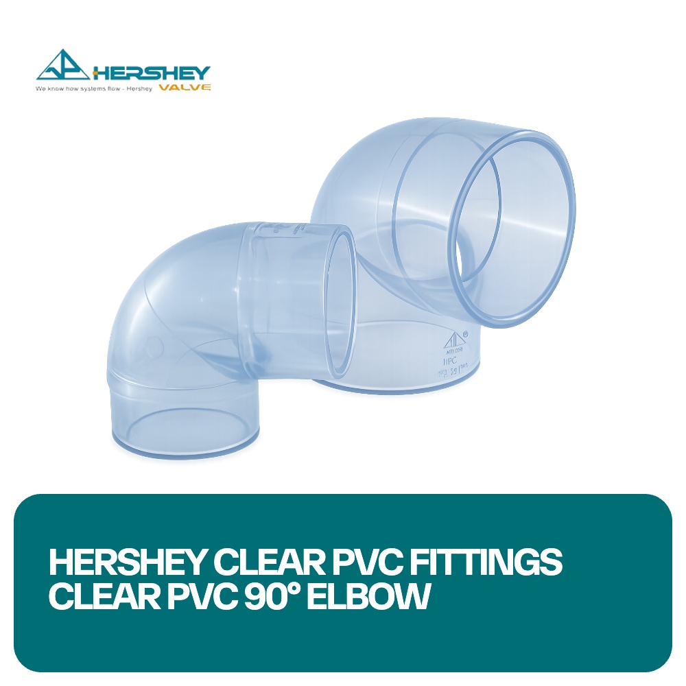 Hershey Clear PVC Fittings Clear PVC 90° Elbow