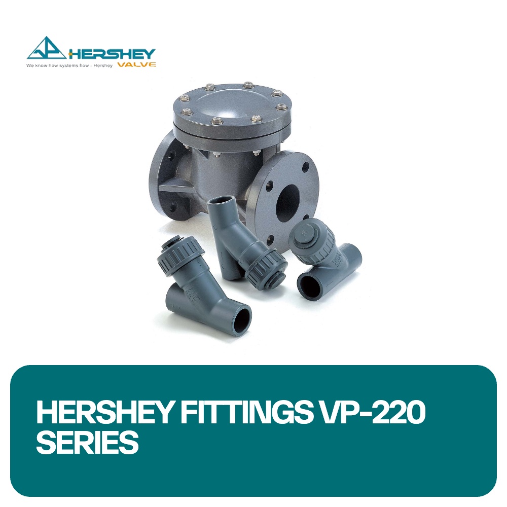 Hershey Fittings VP-220 Series