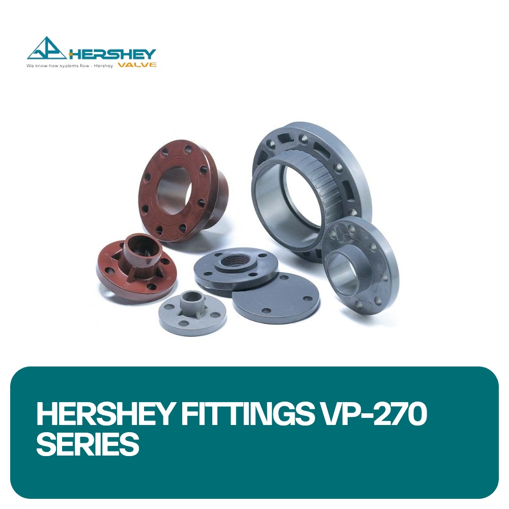Hershey Fittings VP-270 Series
