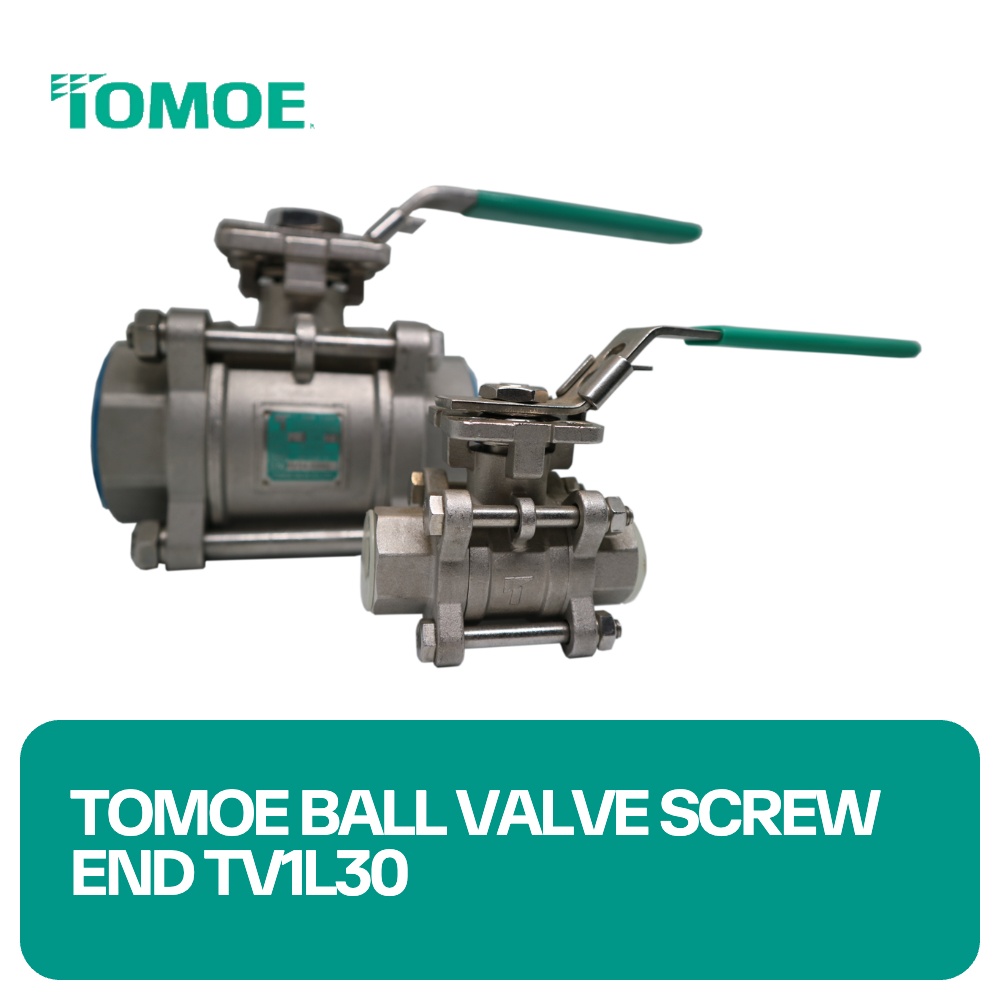 Tomoe Ball Valve Screw End TV1L30