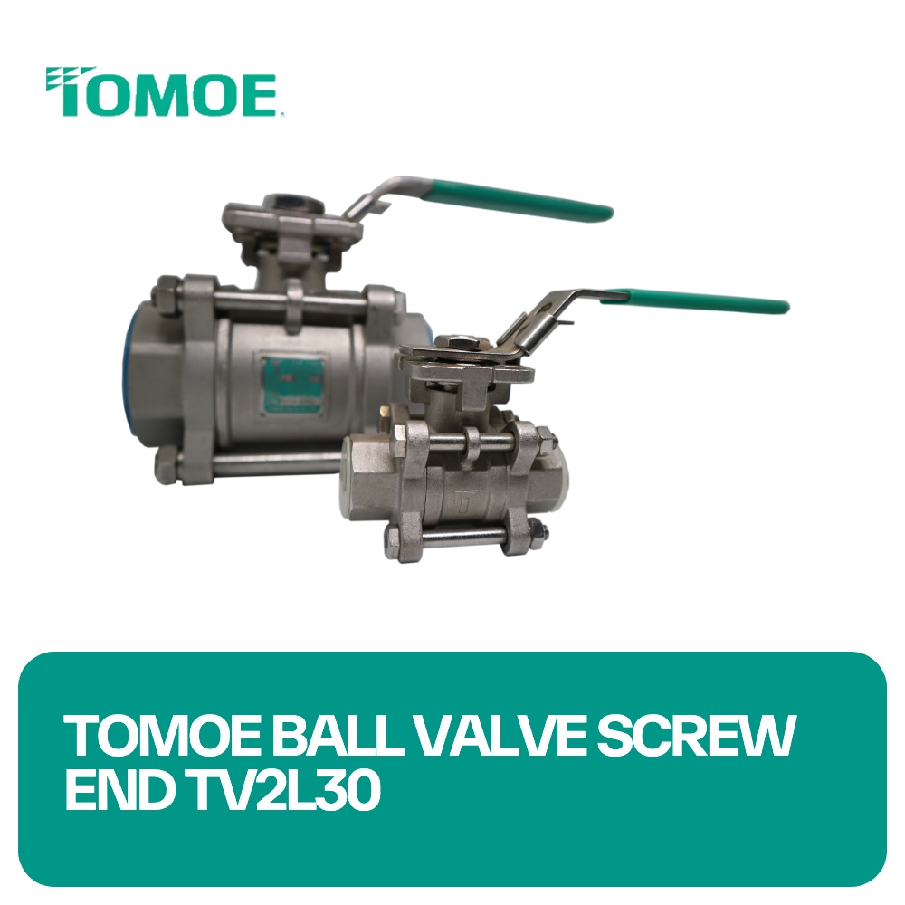 Tomoe Ball Valve Screw End TV2L30