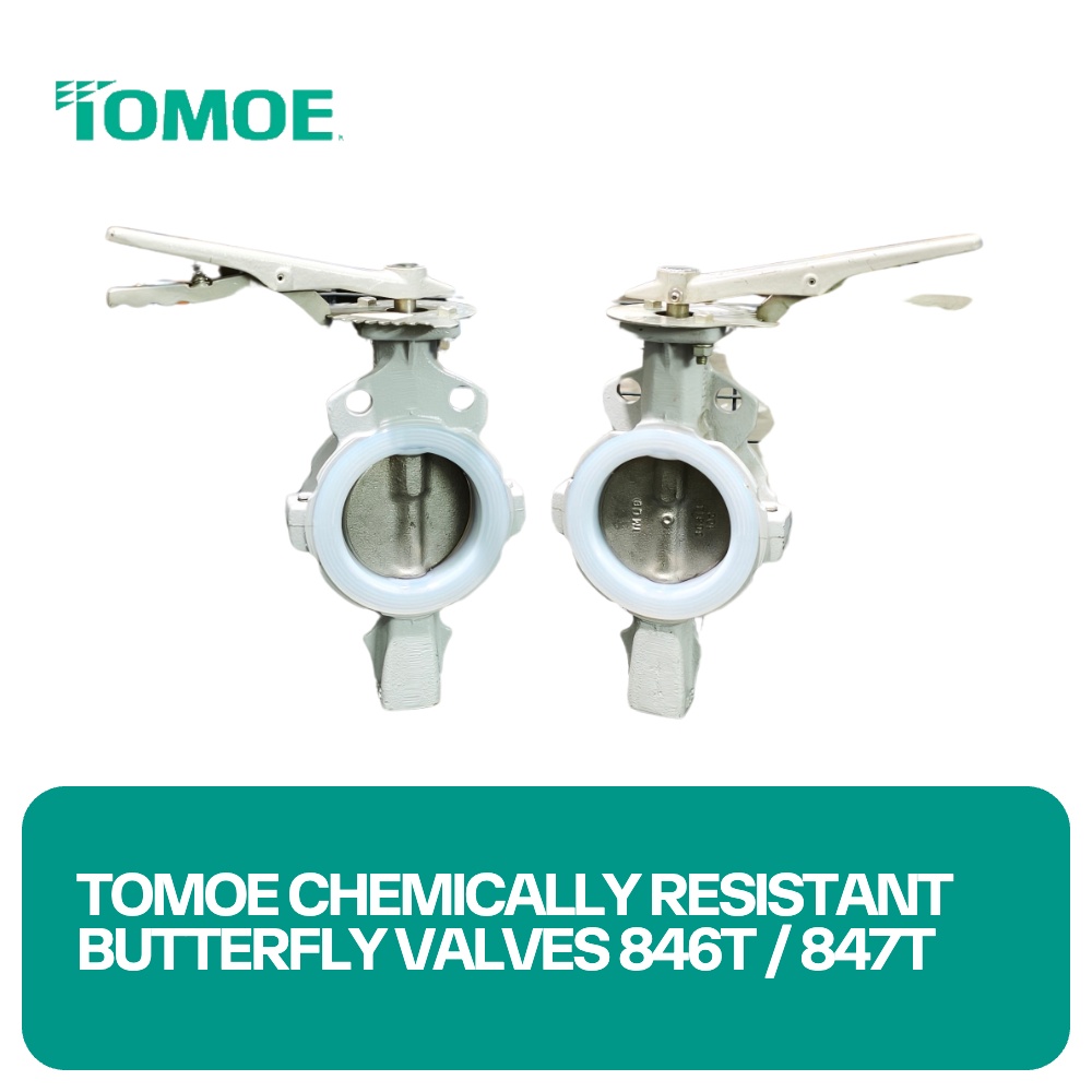 Tomoe Chemically Resistant Butterfly Valves 846T / 847T