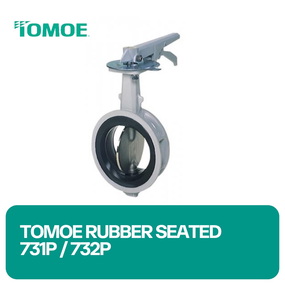Tomoe Rubber Seated Valve 731P / 732P